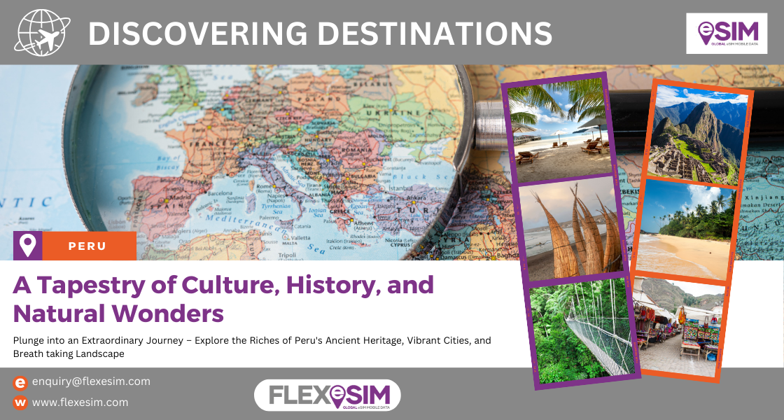 Peru - Discovering Destinations